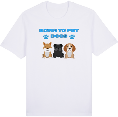 Born to Pet Dogs