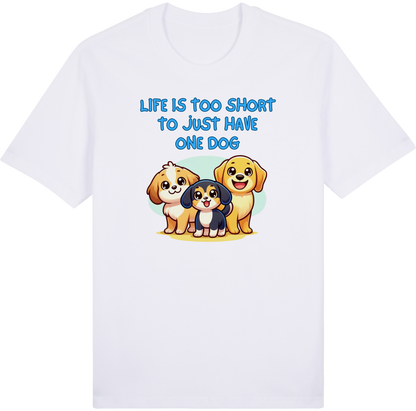 Life is Too Short to Just Have One Dog